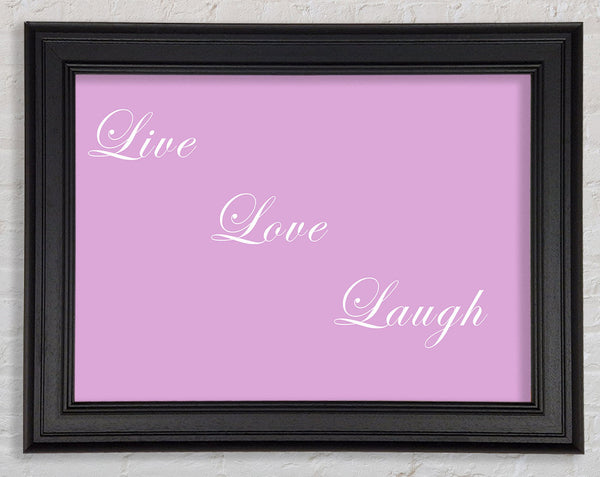 Love Quote Live Love Laugh Pink Framed Print