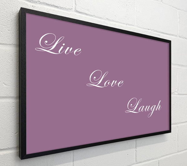 Love Quote Live Love Laugh Dusty Pink