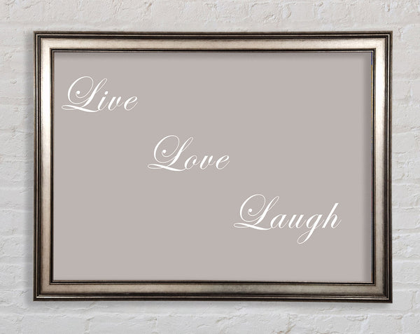 Love Quote Live Love Laugh Beige Framed Print