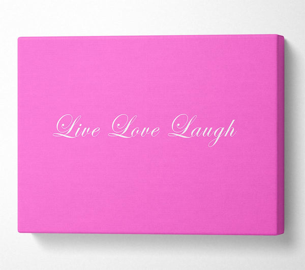  A Canvas Print of Love Quote Live Love Laugh 2 Vivid Pink Canvas Print
