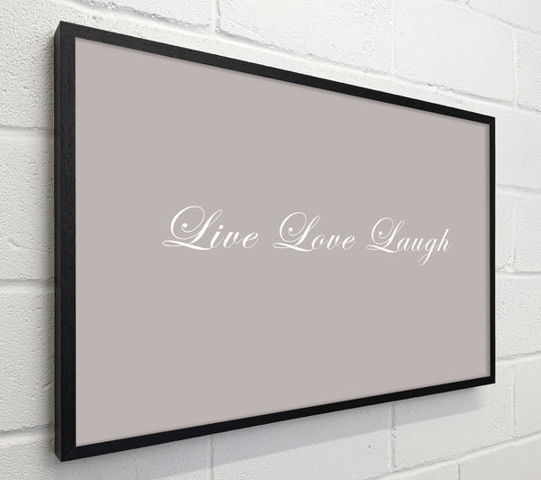 Love Quote Live Love Laugh 2 Beige