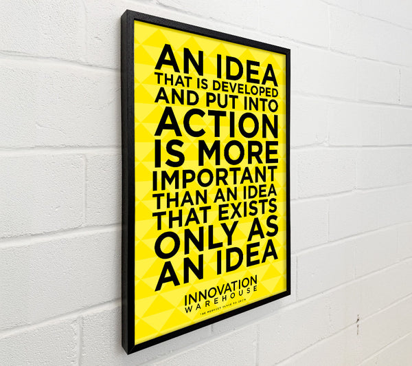 An Idea Put Into Action