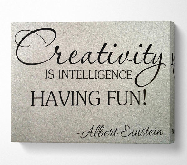  A Canvas Print of Motivational Quote Albert Einstein Creativity Is Intelligence Canvas Art