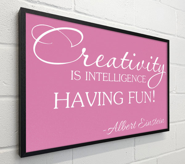 Motivational Quote Albert Einstein Creativity Is Intelligence Pink