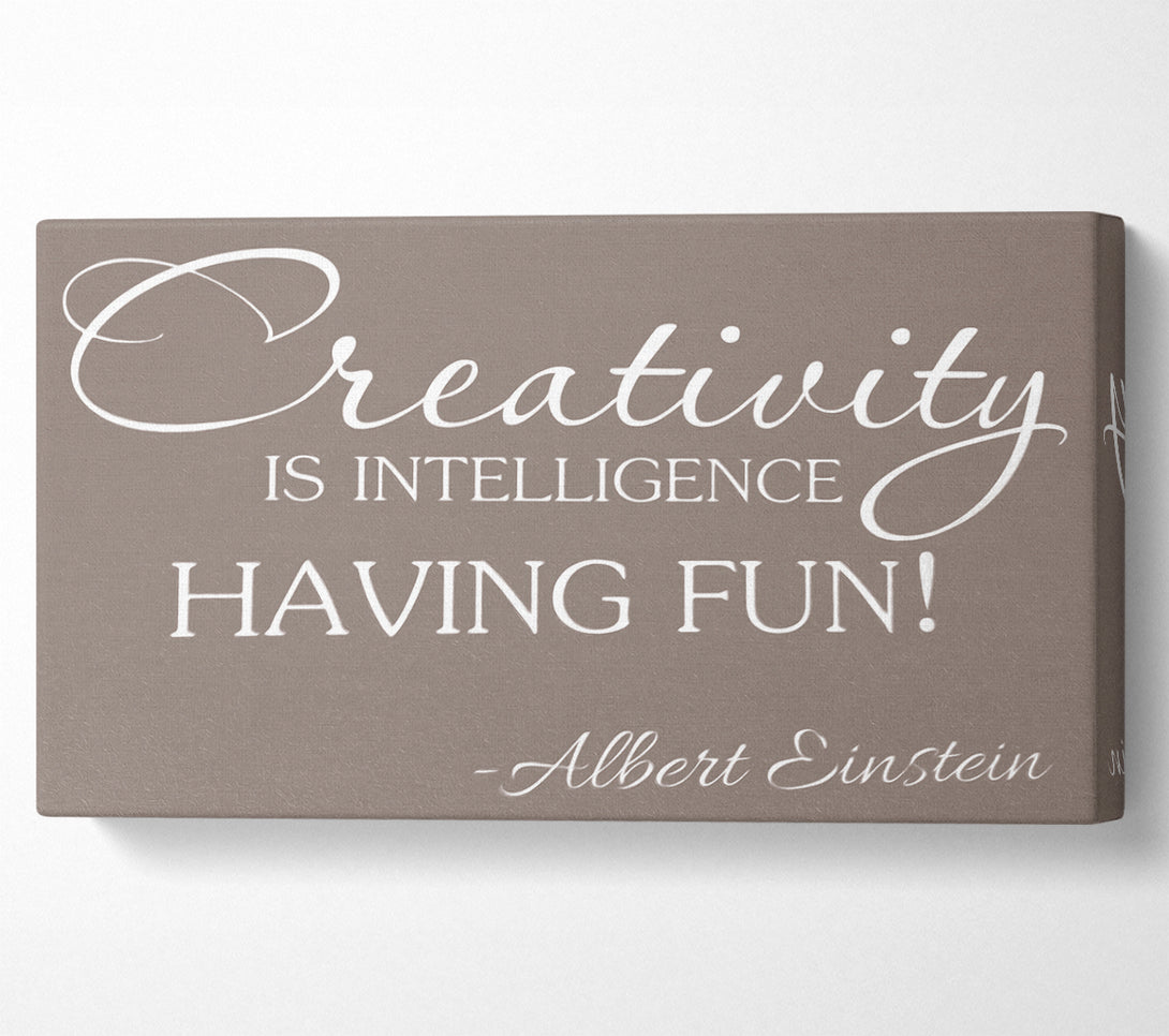  A Canvas Print of Motivational Quote Albert Einstein Creativity Is Intelligence Beige Canvas Art
