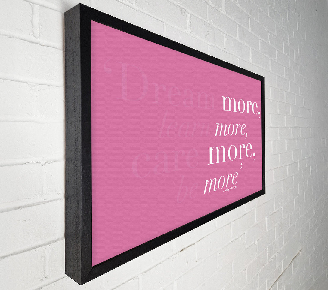  A Canvas Print of Dolly Parton Dream More Be More Pink Canvas Wall Art
