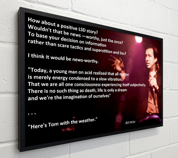 Motivational Quote Bill Hicks Imagination Of Ourselves