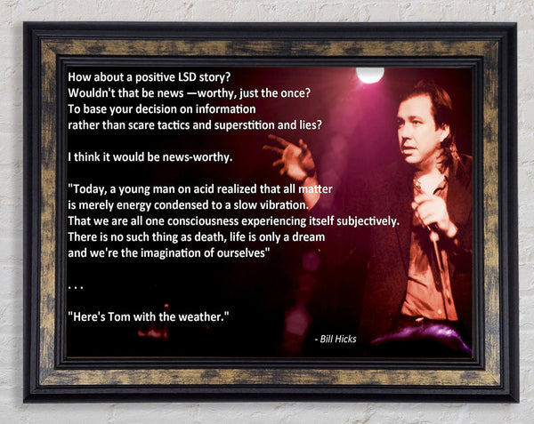 Motivational Quote Bill Hicks Imagination Of Ourselves Framed Print