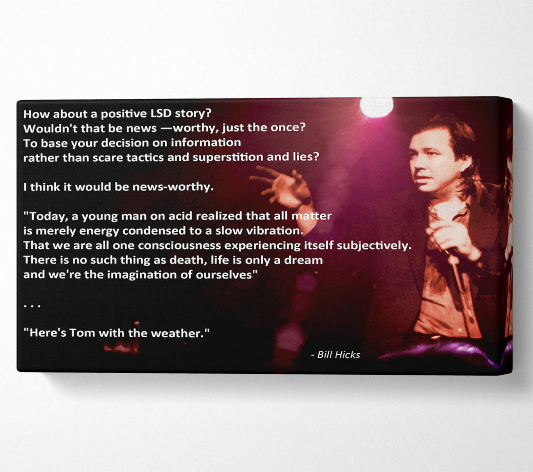  A Canvas Print of Motivational Quote Bill Hicks Imagination Of Ourselves Canvas Print