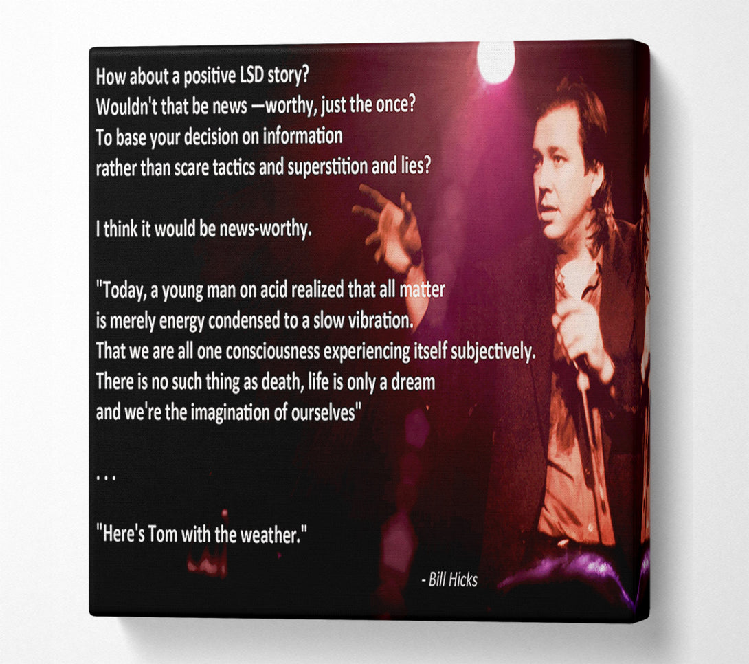  A Canvas Print of Motivational Quote Bill Hicks Imagination Of Ourselves Canvas Print