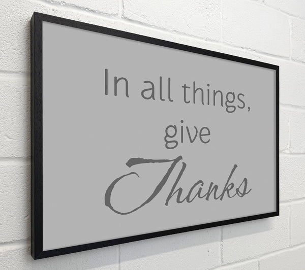 Home Quote In All Things Give Thanks Grey