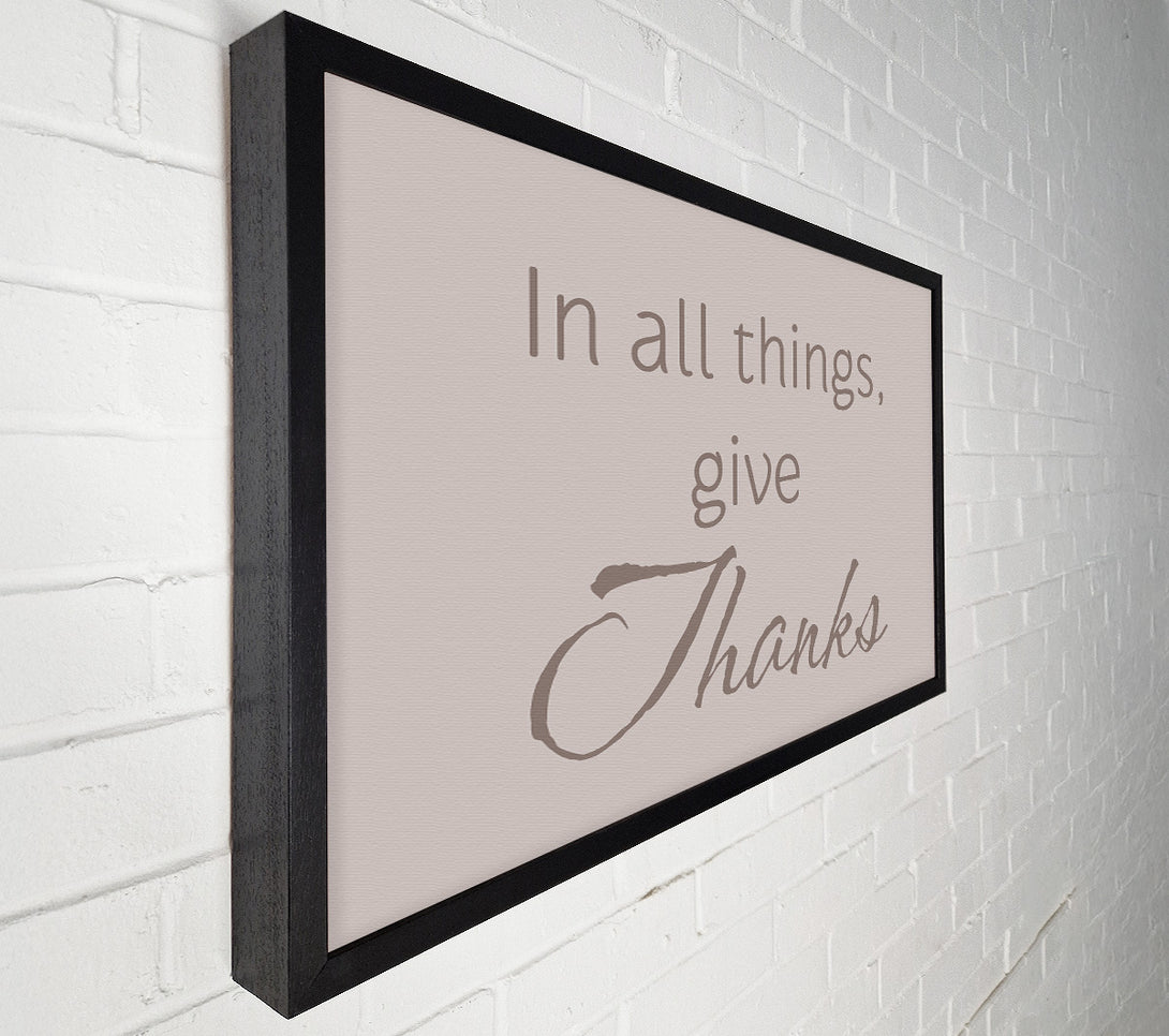  A Canvas Print of Home Quote In All Things Give Thanks Beige Canvas Print