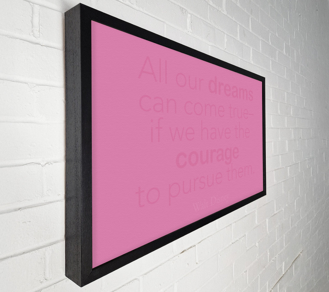  A Canvas Print of Walt Disney All Our Dreams Pink Canvas Art