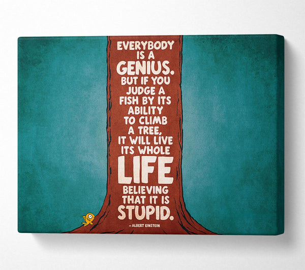  A Canvas Print of Motivational Quote Albert Einstein Everybody Is A Genius Canvas Wall Art