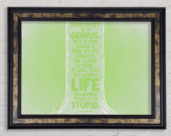 Motivational Quote Albert Einstein Everybody Is A Genius Lime Green Framed Print