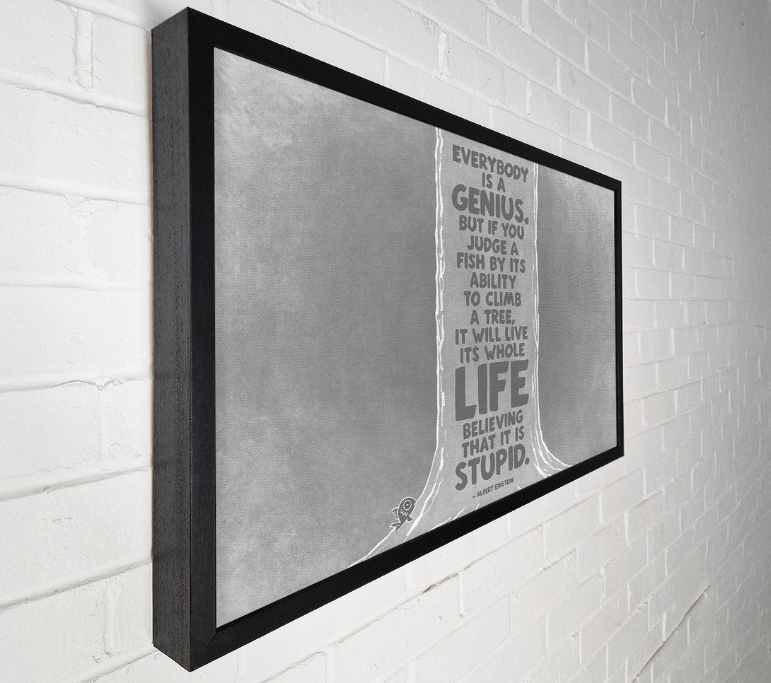  A Canvas Print of Motivational Quote Albert Einstein Everybody Is A Genius Grey Canvas Print
