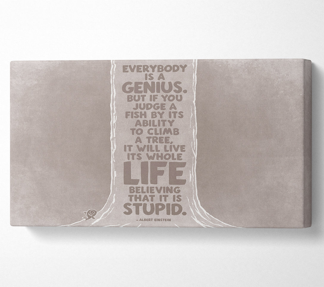  A Canvas Print of Motivational Quote Motivational Quote Albert Einstein Everybody Is A Genius Beige Canvas Art