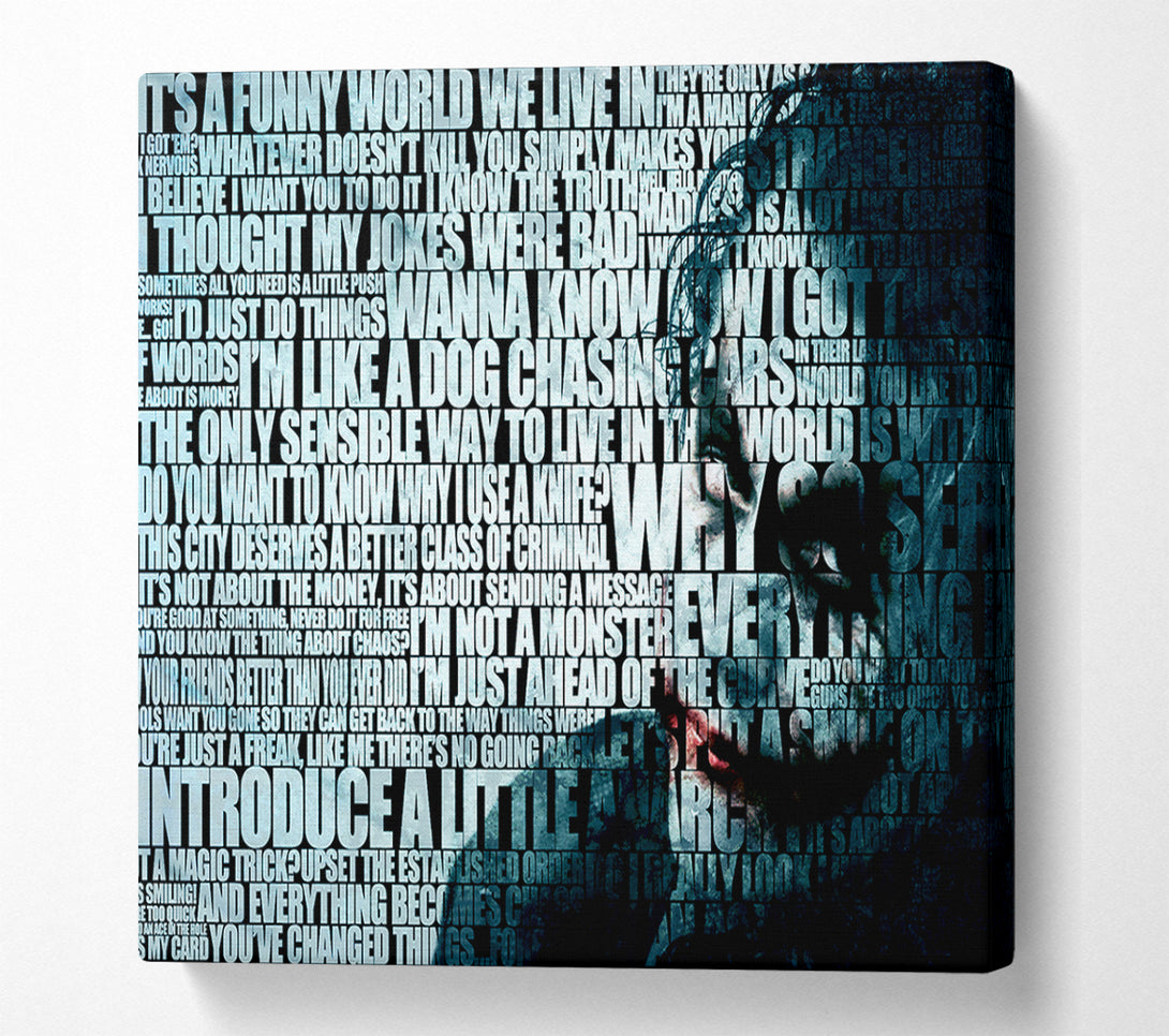  A Canvas Print of Movie Quote The Joker Funny World Canvas Print