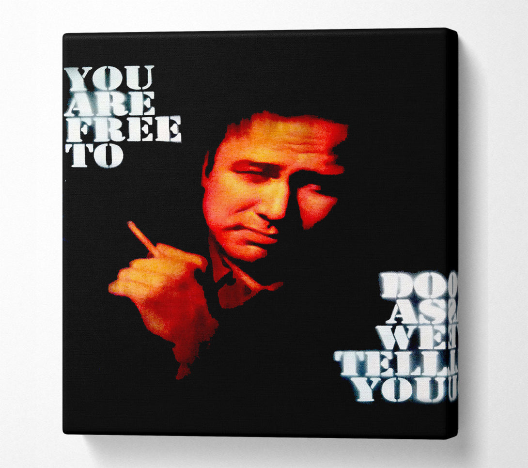 A Canvas Print of Motivational Quote Bill Hicks You Are Free Canvas Art