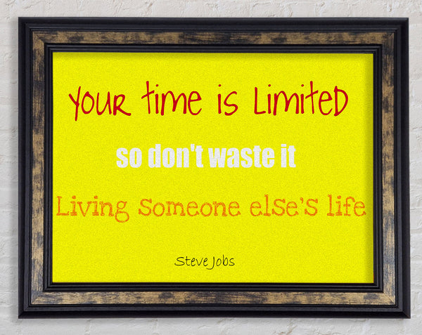 Motivational Quote Steve Jobs-Quote1 Framed Print