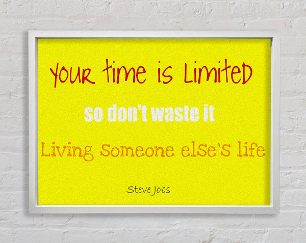 Motivational Quote Steve Jobs-Quote1 Framed Print