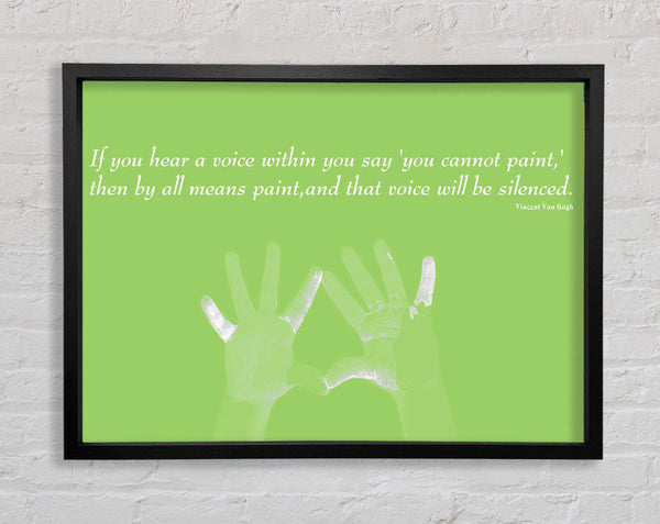 Vincent Van Gogh If You Hear A Voice Lime Green Framed Print