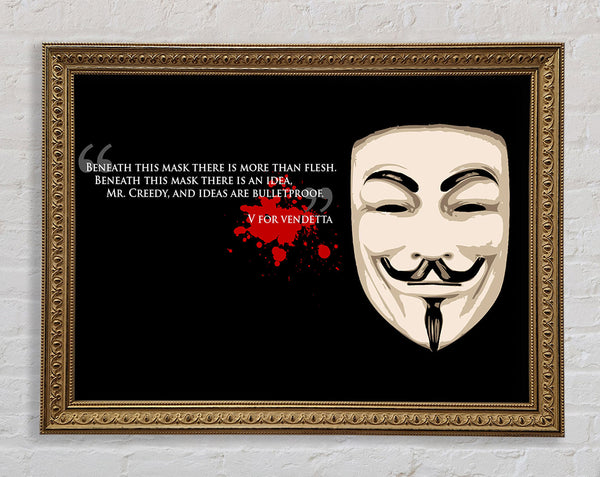 Motivational Quote V For Vendetta Framed Print