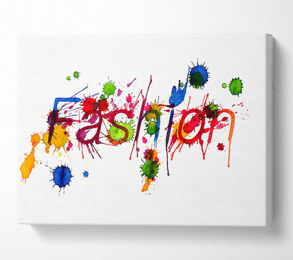  A Canvas Print of Because You Have It Canvas Wall Art