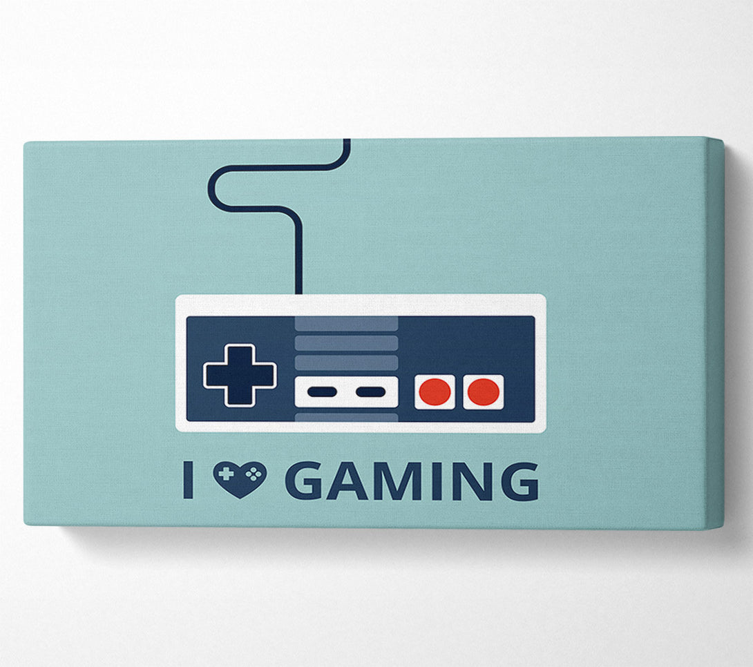  A Canvas Print of I Love Gaming Canvas Print