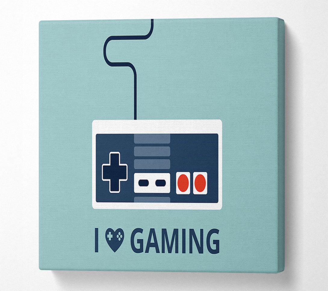  A Canvas Print of I Love Gaming Canvas Print