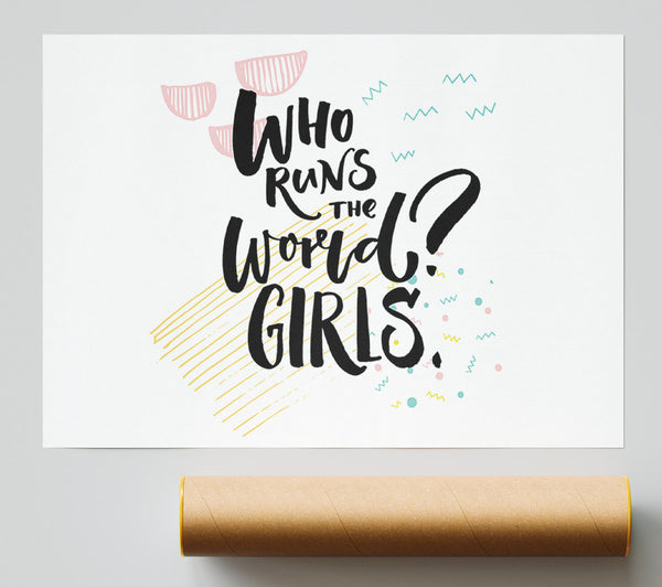 Who Runs The World Girls 1 Poster