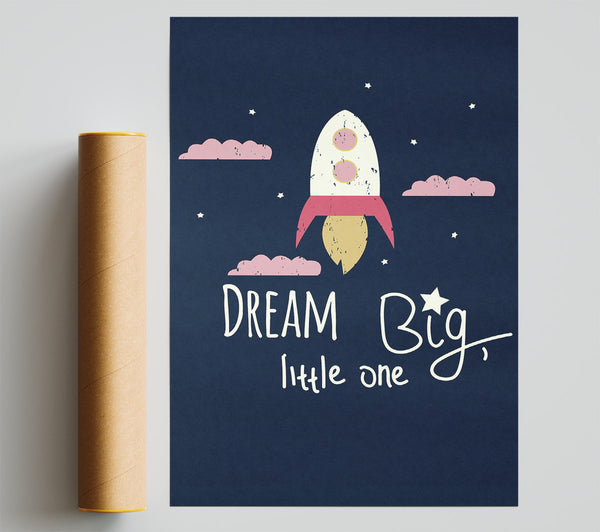 Rocket Dream Big Giclee Print