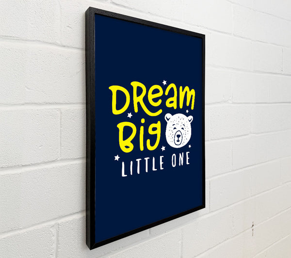 Dream Big 1