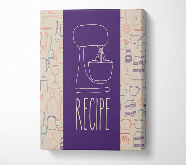  A Canvas Print of Recipe Canvas Art