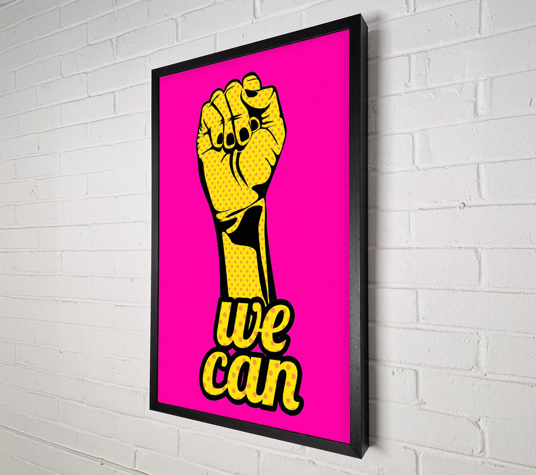  A Canvas Print of We Can Canvas Art
