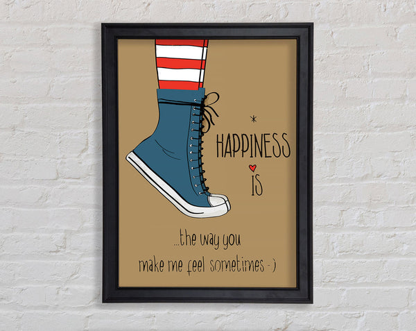 Happiness Is The Way You Framed Print