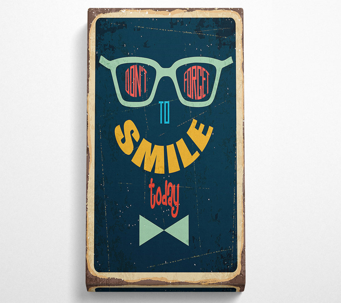  A Canvas Print of Don't Forget To Smile Canvas Wall Art