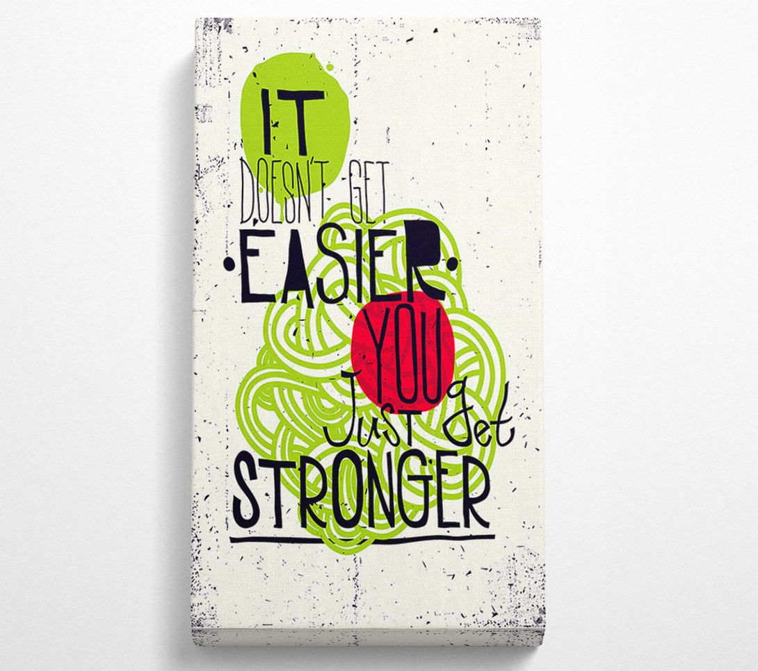  A Canvas Print of It Doesn't Get Easier 2 Canvas Wall Art