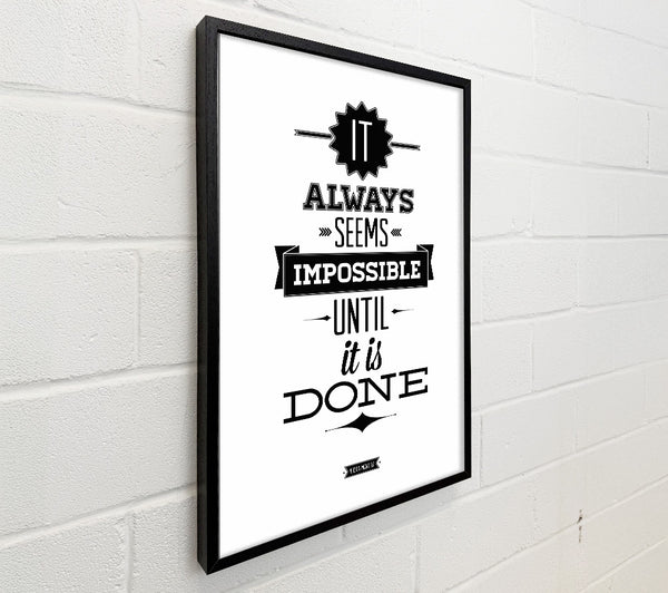 It Always Seems Impossible 1