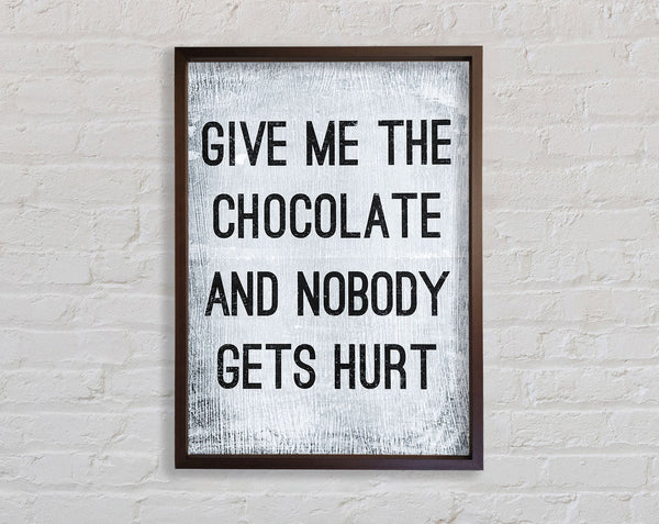 Give Me The Chocolate Framed Print