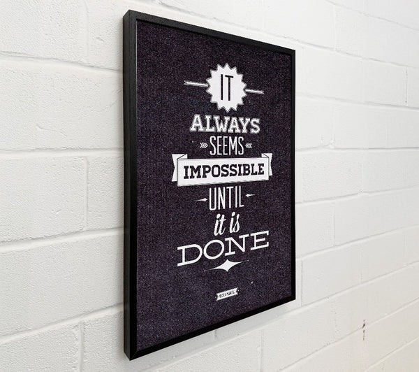 It Always Seems Impossible 2