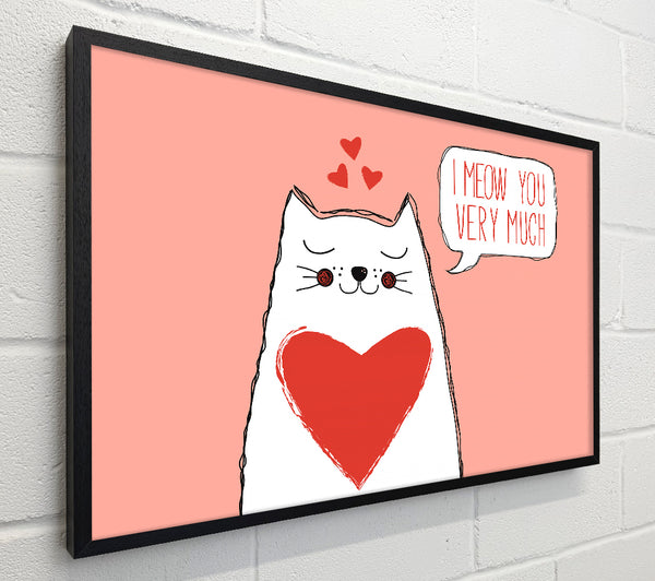 I Meow You Very Much