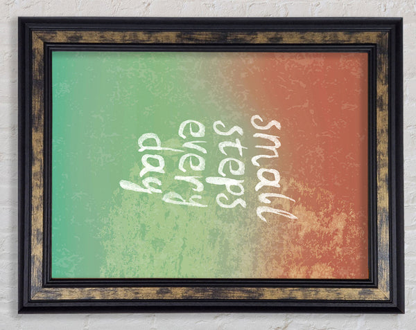 Small Steps Every Day Framed Print