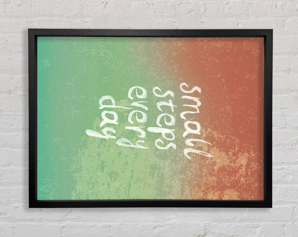 Small Steps Every Day Framed Print