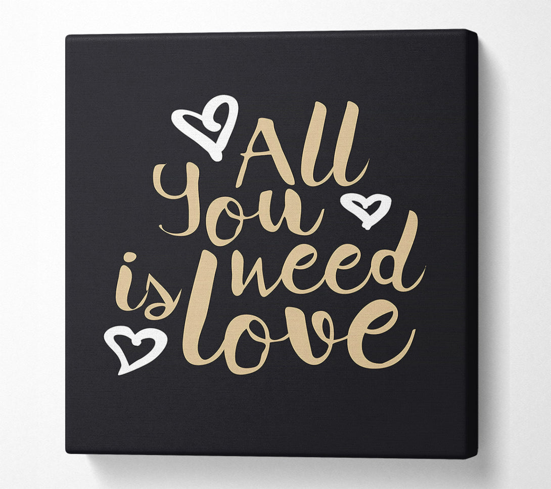  A Canvas Print of All You Need Is Love 2 Canvas Wall Art