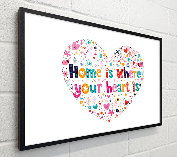Home Is where Your Heart Is