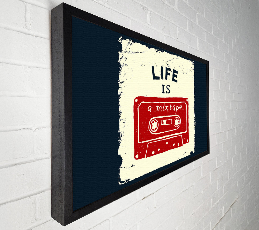 A Canvas Print of Life Is A Mix Tape Canvas Art