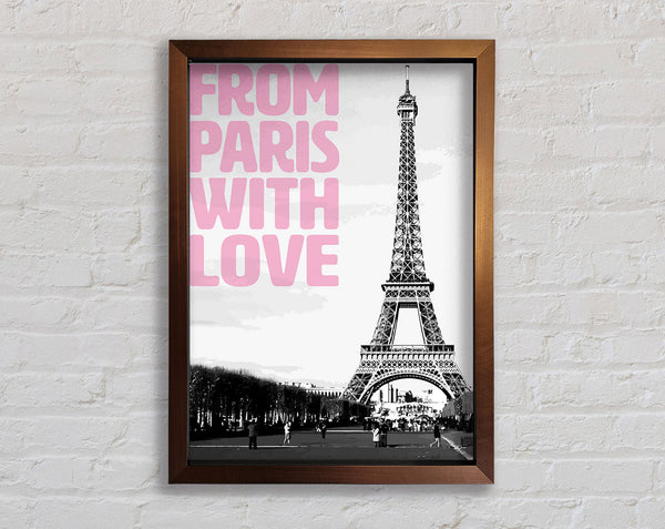 From Paris With Love Framed Print