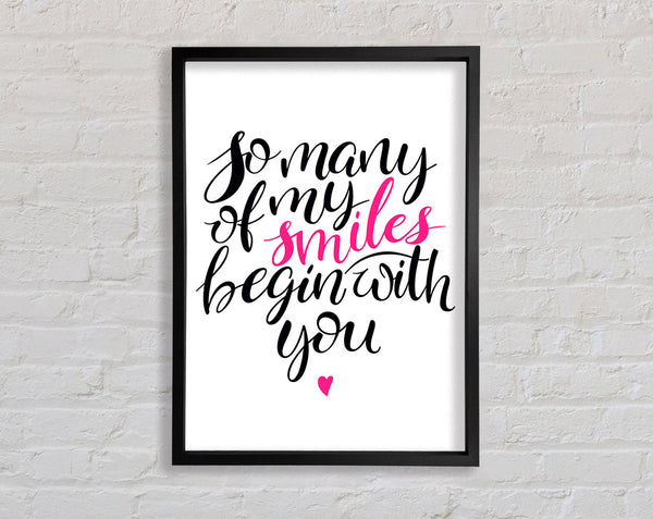 So Many Of My Smiles Framed Print