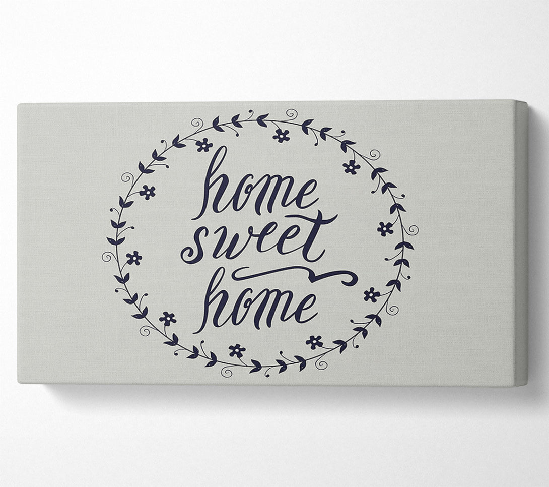  A Canvas Print of Home Sweet Home 4 Canvas Print